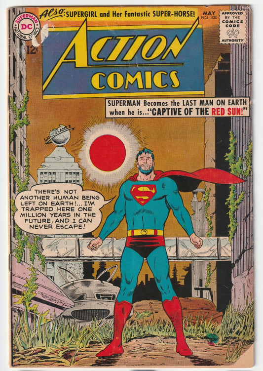Action Comics #300 Superman: "Under the Red Sun!" Supergirl: "The Return of Super-Horse!" (GD/GD+)