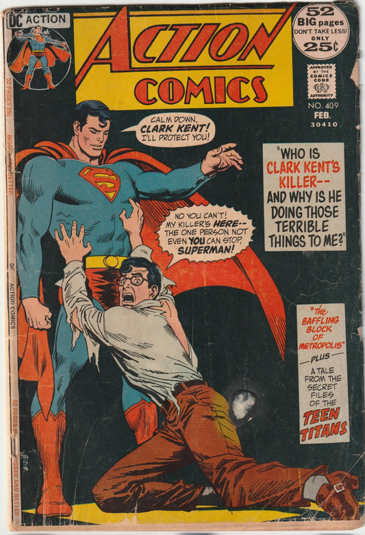 Action Comics #409 "Who is Clark Kent's Killer and Why is He Doing Those Terrible Things to Me?" & Teen Titans: "The Secret Olympic Heroes" & "The Baffling Block of Metropolis" (GD/VG)