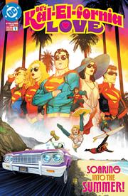 DC's Kal-El-Fornia Love #1 (One-Shot) Cover A Bernard Chang – DC Comics 2025 (NM/NM+)