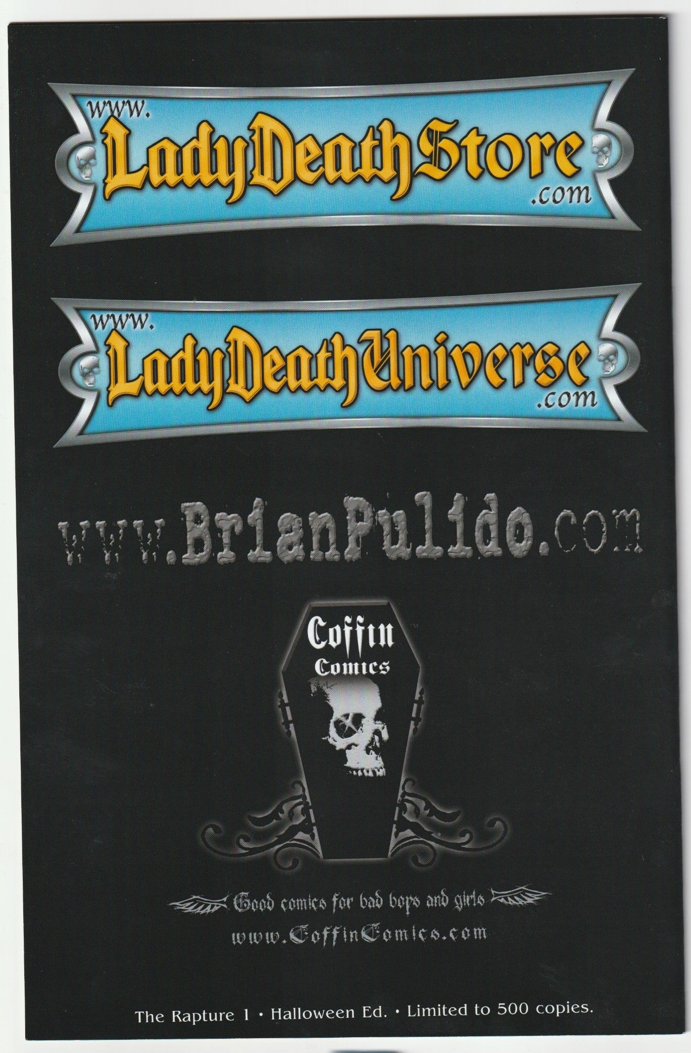 Lady Death The Rapture #1 - Halloween Edition Limited to 500 (Double Signed by Pulido and Debalfo with COA)