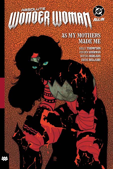 ABSOLUTE WONDER WOMAN Trade Paperback VOL 02 AS MY MOTHERS MADE ME