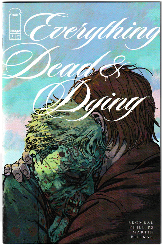 Everything Dead & Dying #1 (of 5) Cover C Incentive 1:10 Joshua Hixson Variant (MR) (NM/NM+)