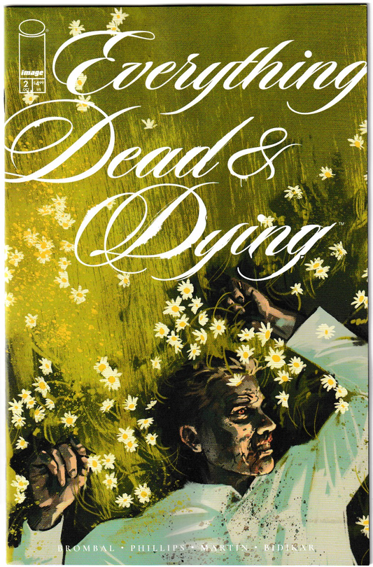 Everything Dead & Dying #2 (of 5, 1st Print) Cover A Jacob Phillips (MR)