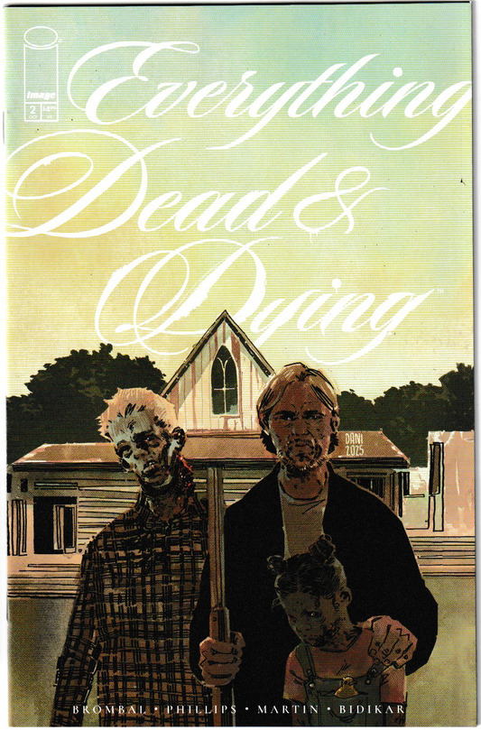 Everything Dead & Dying #2 (of 5, 1st Print) Cover C Dani 1:10 incentive Variant (MR)