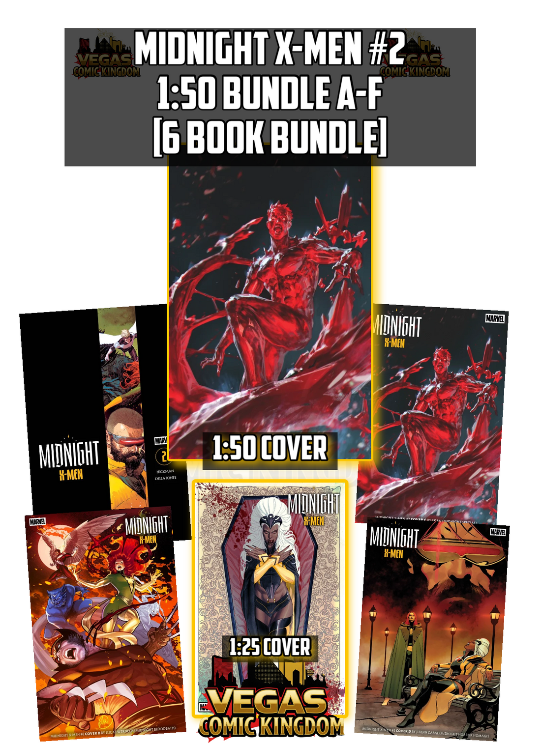 MIDNIGHT X-MEN #2 1:50 BUNDLE A-F [6 BOOK BUNDLE] — FOC 10/12/2026, ON SALE 11/18/2026!