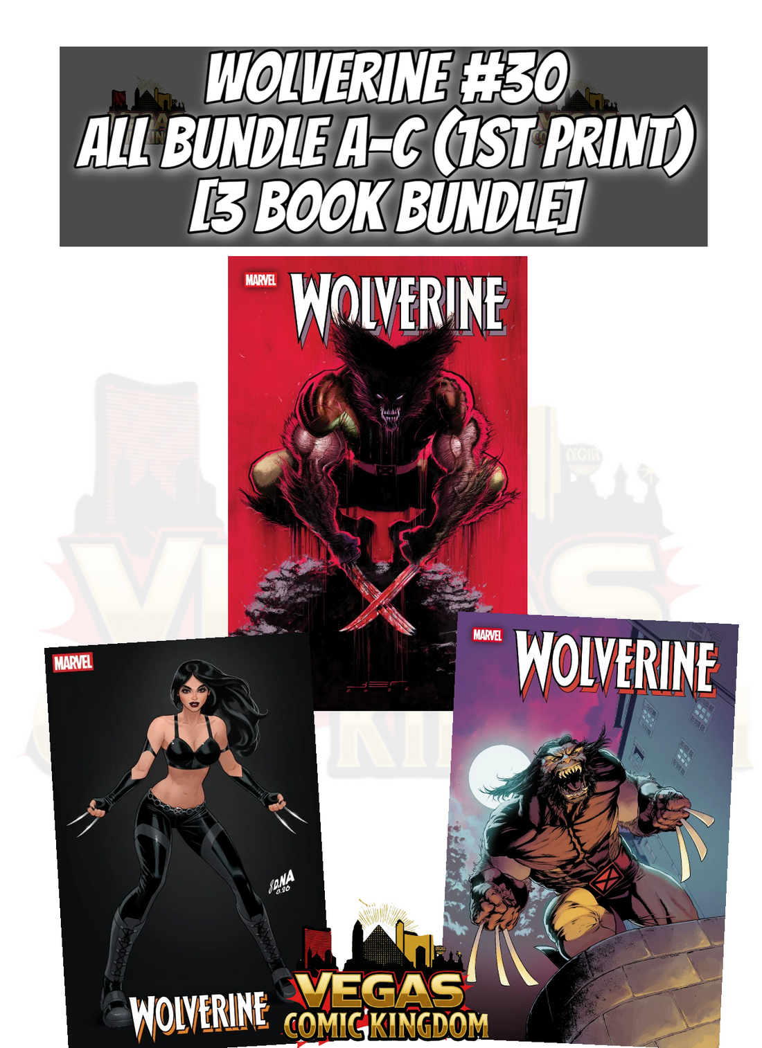 WOLVERINE #30 ALL BUNDLE A-C [3 BOOKS] — PRE-ORDER DISCOUNT ENDS MONDAY!
