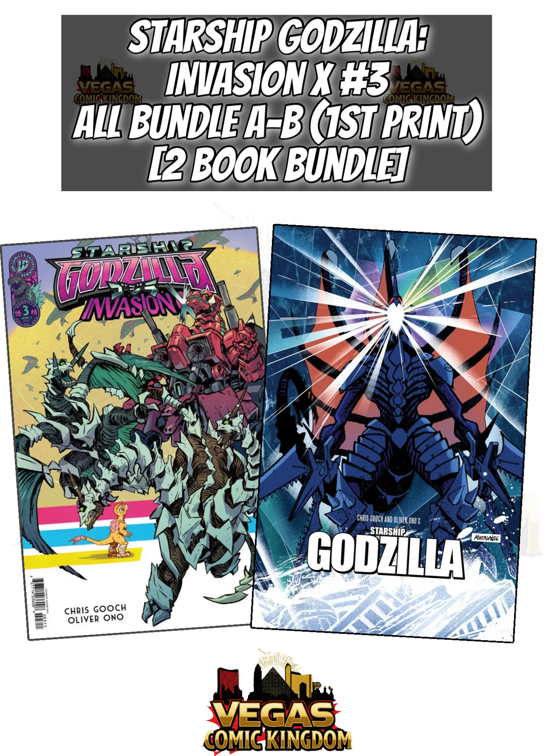 STARSHIP GODZILLA: INVASION X #3 ALL BUNDLE A-B [2 BOOK BUNDLE] — PRE-ORDER DISCOUNT ENDS MONDAY!