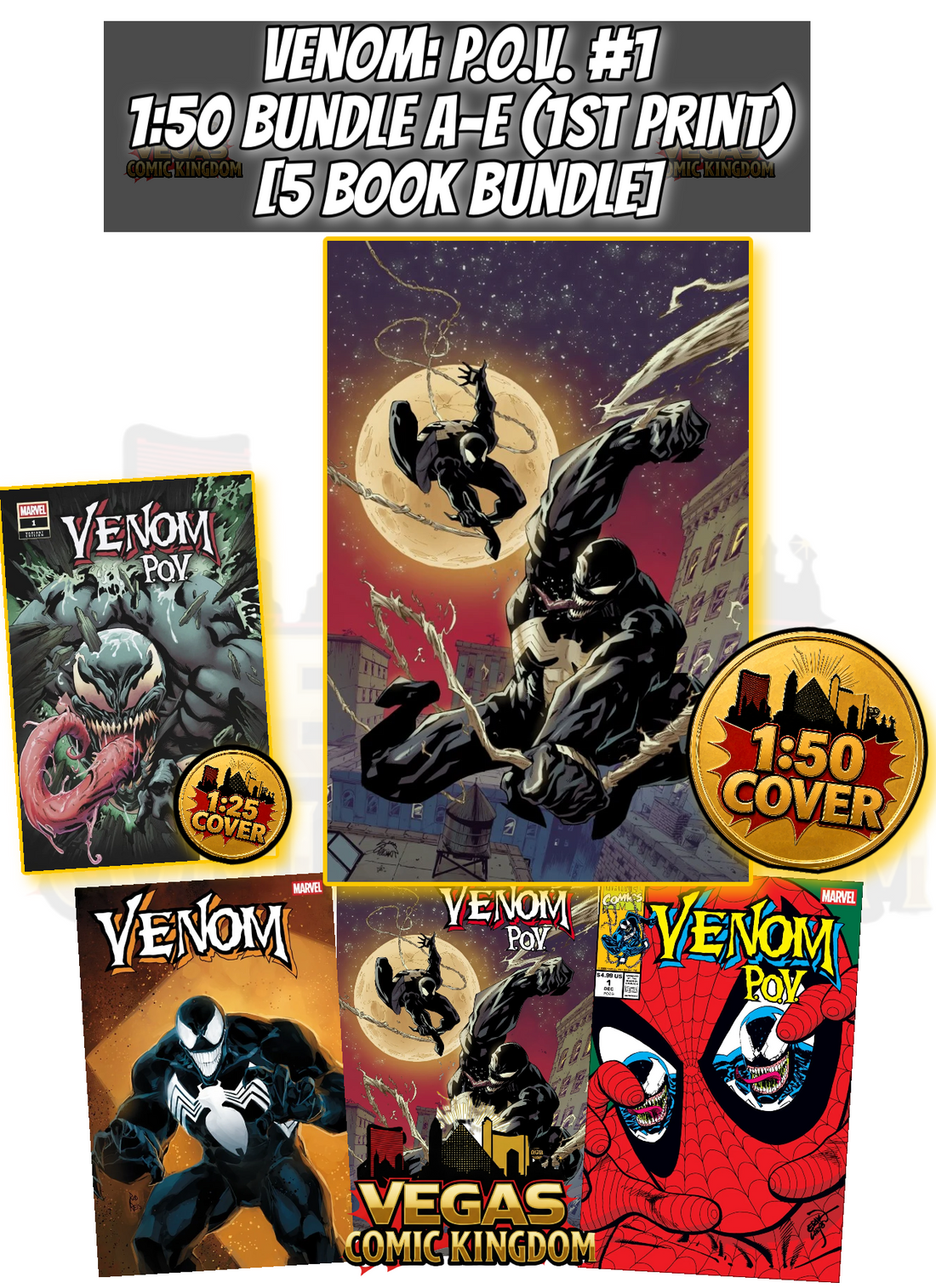 VENOM: P.O.V. #1 1:50 BUNDLE A-E [5 BOOKS] — PRE-ORDER DISCOUNT ENDS MONDAY!