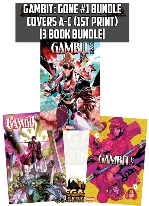 GAMBIT: GONE #1 & VARIANTS (1ST PRINT)!