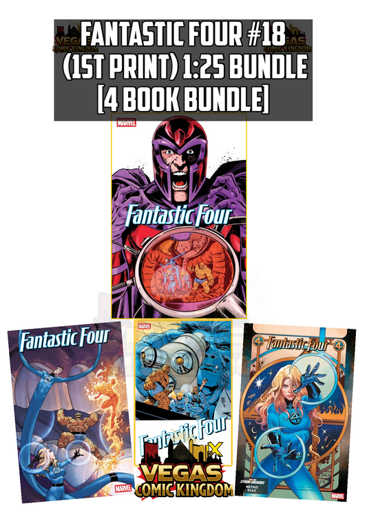 FANTASTIC FOUR #18 & VARIANTS (1ST PRINT)!  — FINAL ORDER CALL THIS MONDAY!