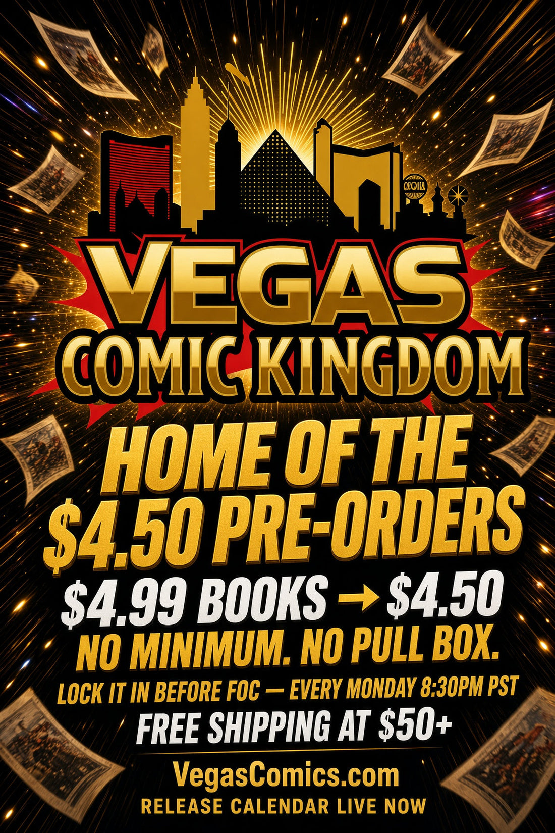 VegasComics.com - home of the $4.50 Pre-Order!
