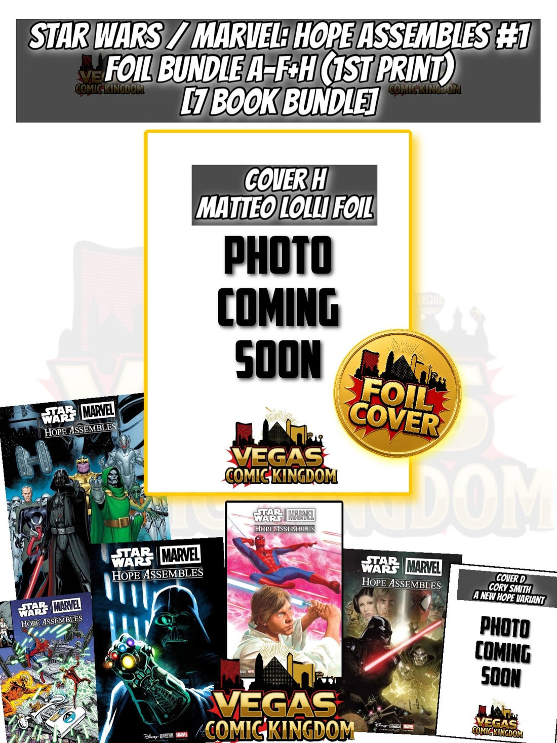 STAR WARS / MARVEL: HOPE ASSEMBLES #1 FOIL BUNDLE A-F+H [7 BOOKS]