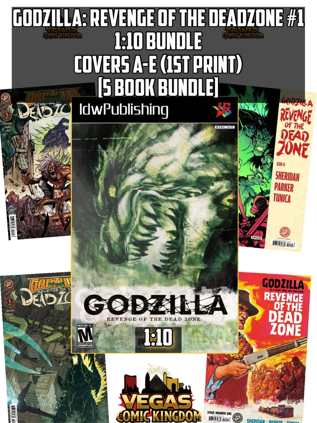 GODZILLA: REVENGE OF THE DEADZONE #1 — 1:10 BUNDLE A–E [5 BOOK BUNDLE] $28 VCK | $35 RETAIL!
