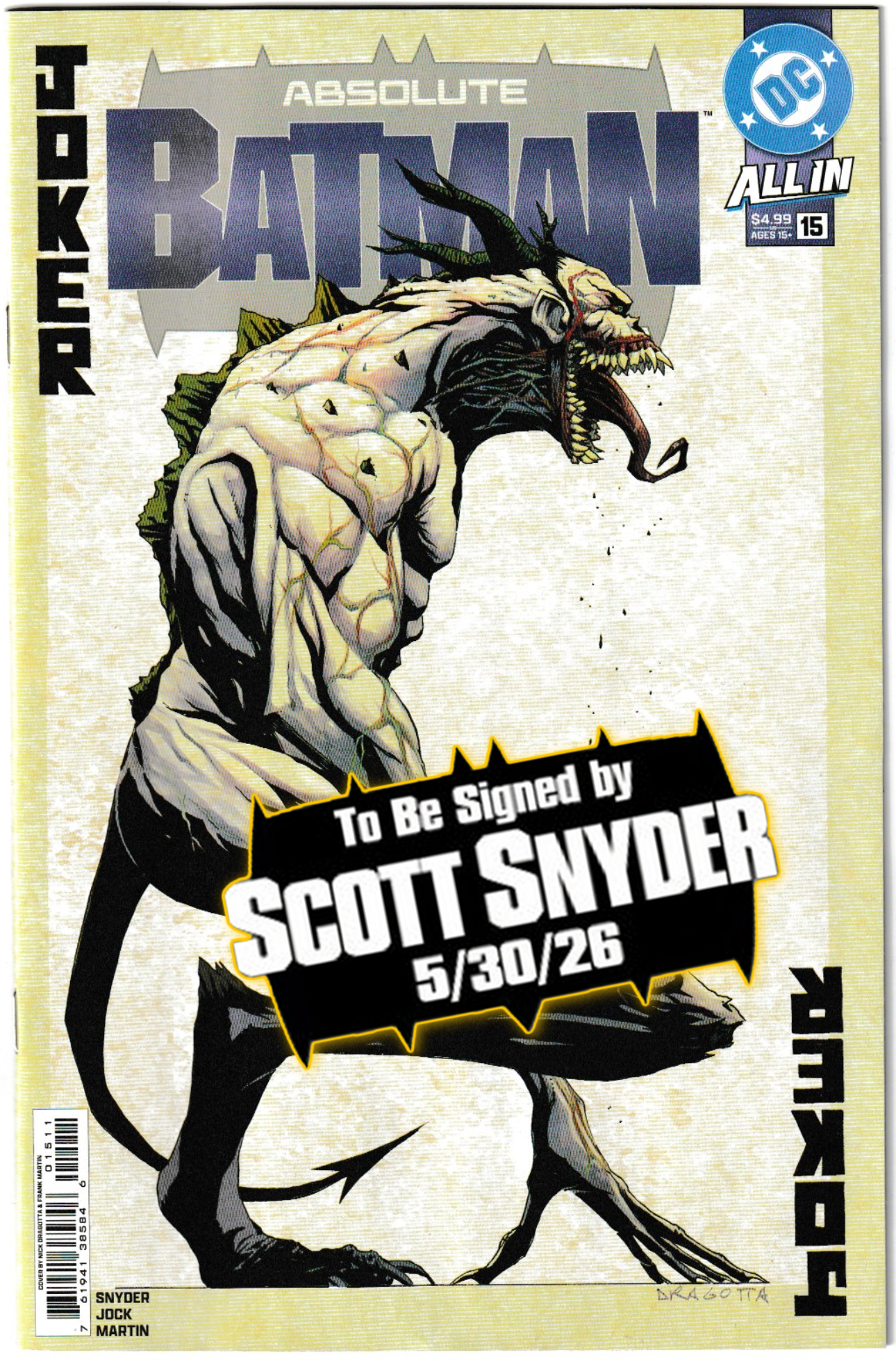 ABSOLUTE BATMAN #15 (1st Print & More) [SIGNED BY SCOTT SNYDER & NICK DRAGOTTA]
