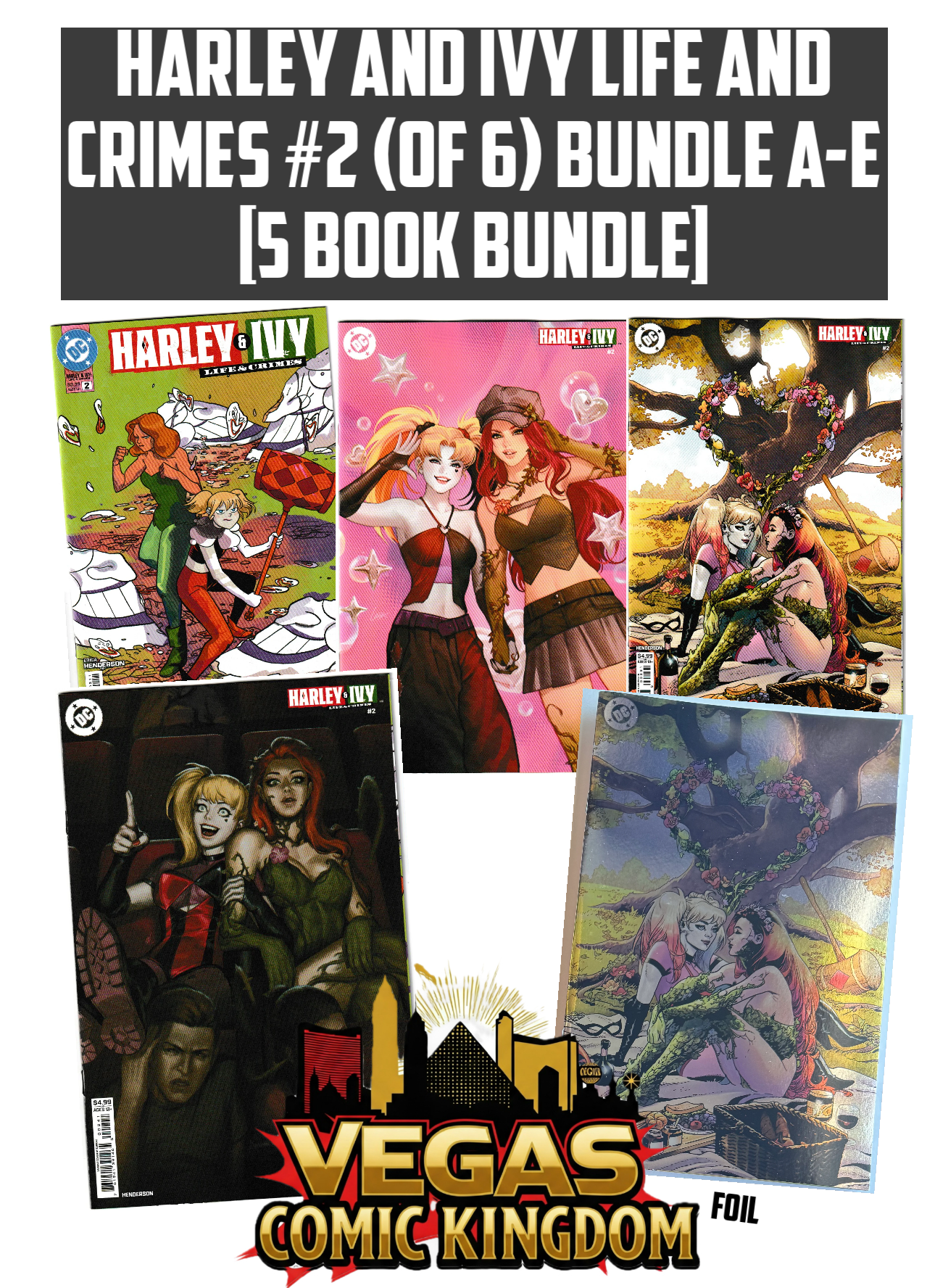 HARLEY AND IVY LIFE AND CRIMES #2 (OF 6) Bundle A-E [5 Book Bundle]