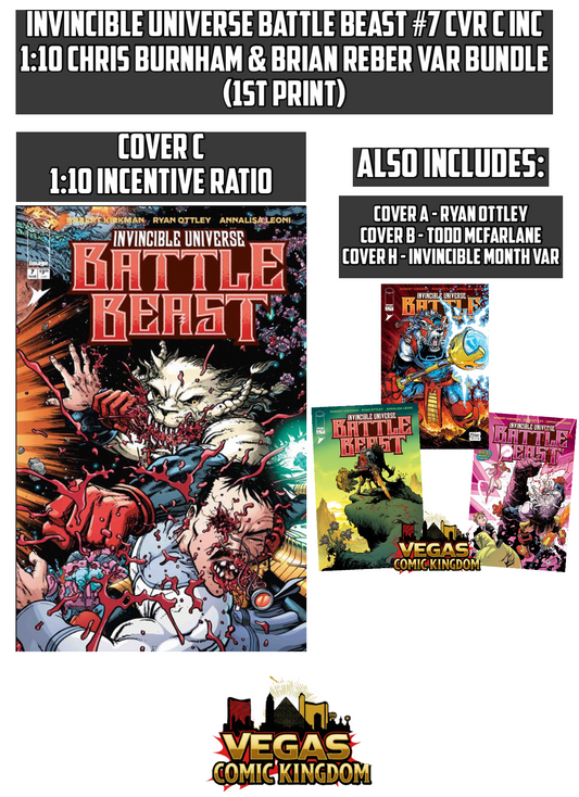 INVINCIBLE UNIVERSE BATTLE BEAST #7 CVR C INC 1:10 CHRIS BURNHAM & BRIAN REBER VAR Bundle (1st Print) [4 Book Bundle]