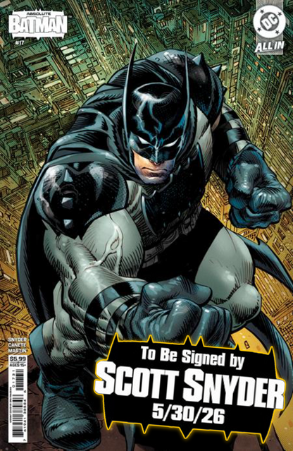 ABSOLUTE BATMAN #17 (1st Print) & Variants [SIGNED BY SCOTT SNYDER & NICK DRAGOTTA]