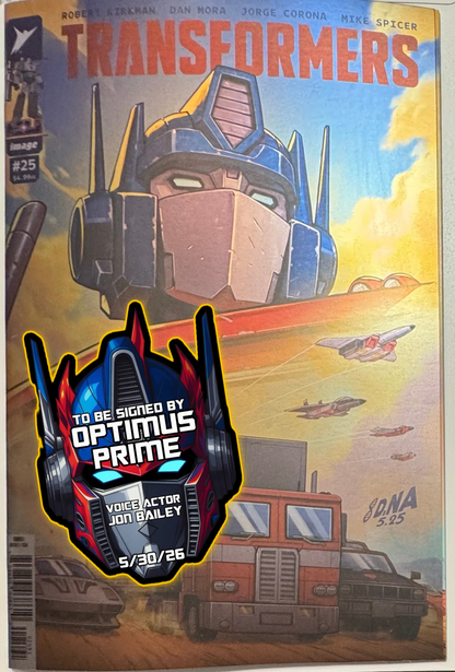Transformers #25 Cover I David Nakayama Foil Variant – Image Comics 2025  [SIGNED BY JON BAILEY, VOICE OF OPTIMUS PRIME]