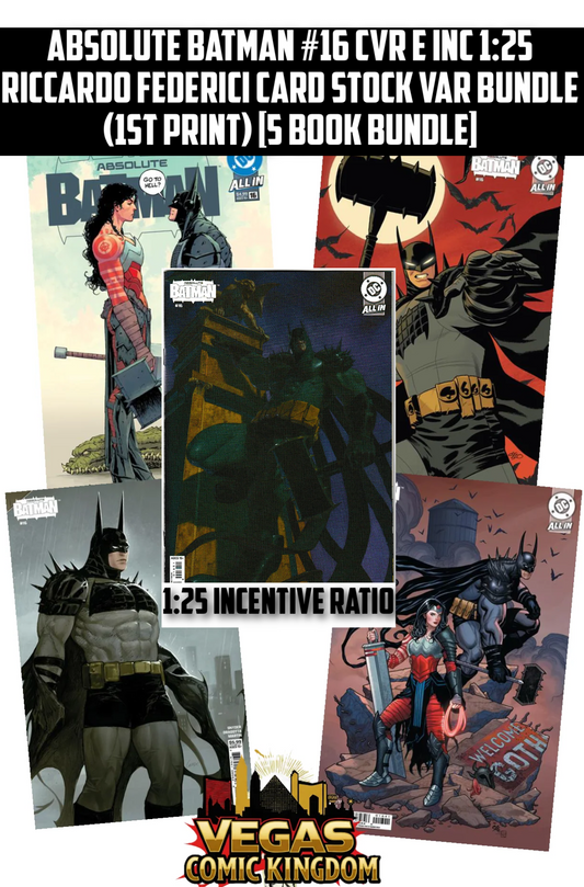 ABSOLUTE BATMAN #16 CVR E INC 1:25 RICCARDO FEDERICI CARD STOCK VAR Bundle (1st Print) [5 Book Bundle]