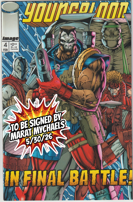 Youngblood #4 (1992, 1st Print) [SIGNED BY MARAT MYCHAELS]