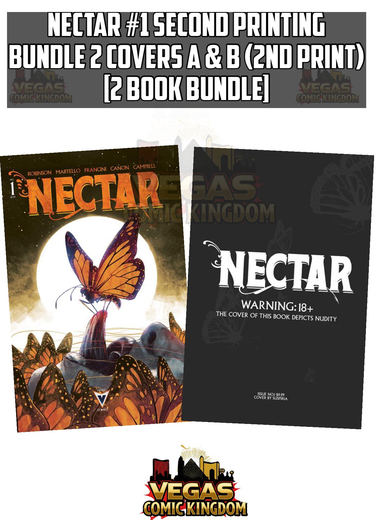 NECTAR #1 Second Printing Bundle 2 Covers A & B (2nd Print) [2 Book Bundle]