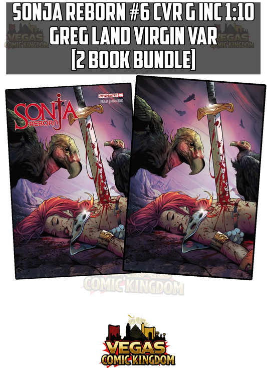 SONJA REBORN #6 CVR G INC 1:10 GREG LAND VIRGIN VAR