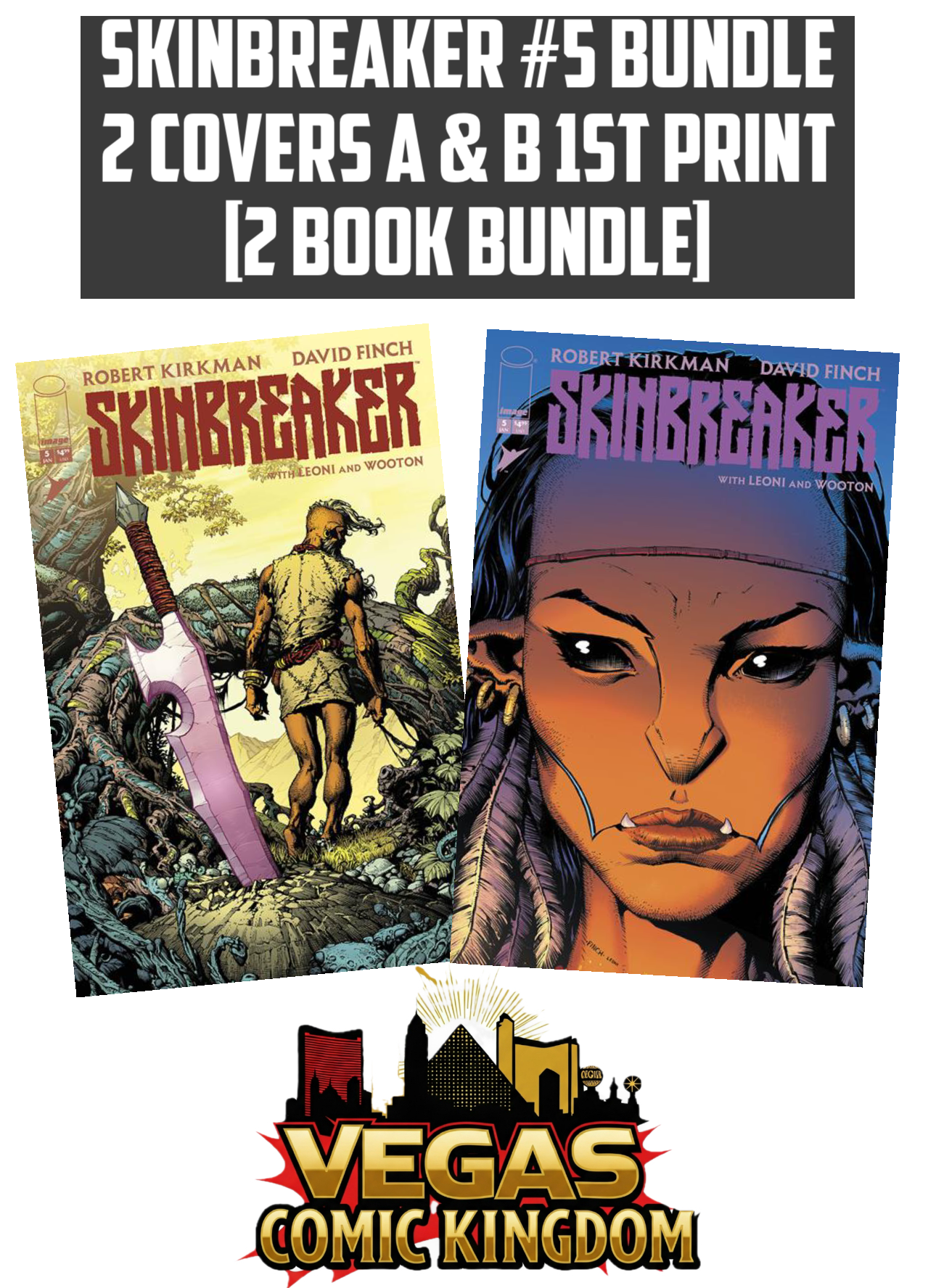 SKINBREAKER #5 Bundle 2 Covers A & B 1st Print [2 Book Bundle]