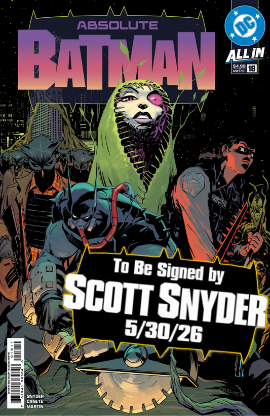 ABSOLUTE BATMAN #18 (1st Print) & Variants [SIGNED BY SCOTT SNYDER]
