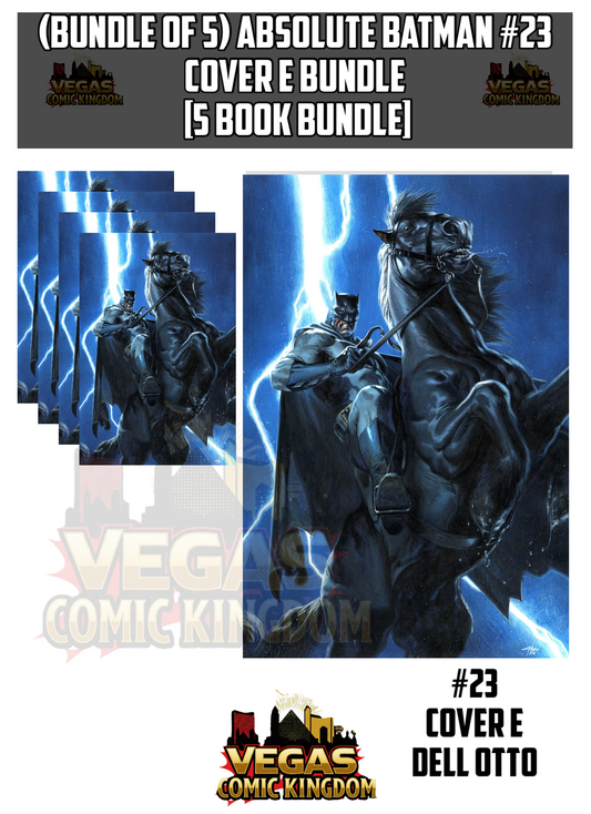 ABSOLUTE BATMAN #23 Cover E Bundle [5 Book Bundle]