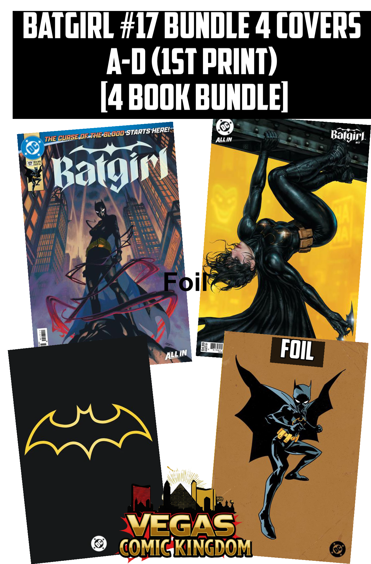 BATGIRL #17 Bundle 4 Covers A-D (1st Print) [4 Book Bundle]