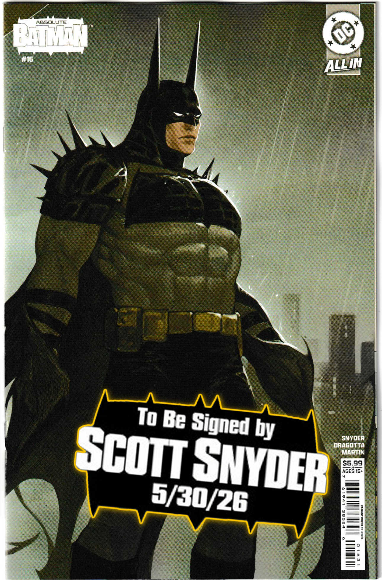 ABSOLUTE BATMAN #16 (1st Print & More) [SIGNED BY SCOTT SNYDER & NICK DRAGOTTA]