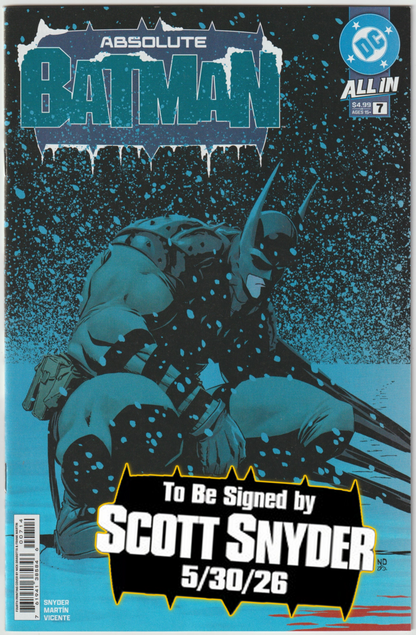 ABSOLUTE BATMAN #7 (1st Print & More) [SIGNED BY SCOTT SNYDER]