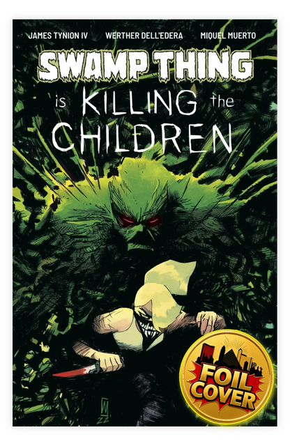 Swamp Thing Is Killing the Children #1 & Variants (1st Print) Boom Studios 2026