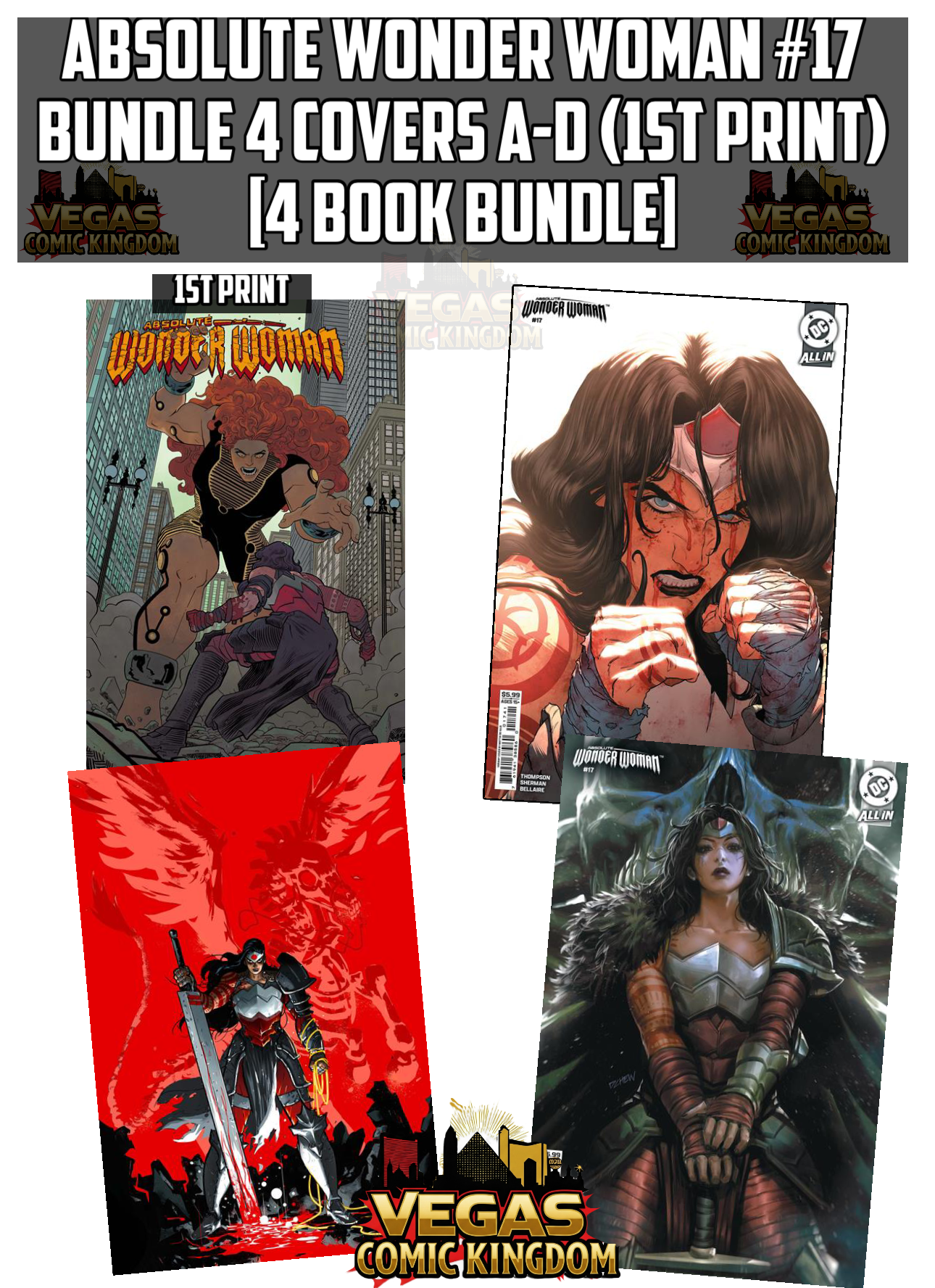 ABSOLUTE WONDER WOMAN #17 Bundle 4 Covers A-D (1st Print) [4 Book Bundle]