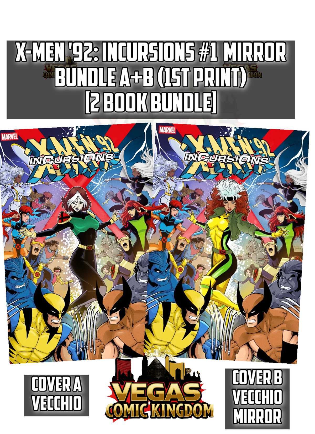 X-Men '92: Incursions #1 & Variants (1st Print) Marvel Comics 2027