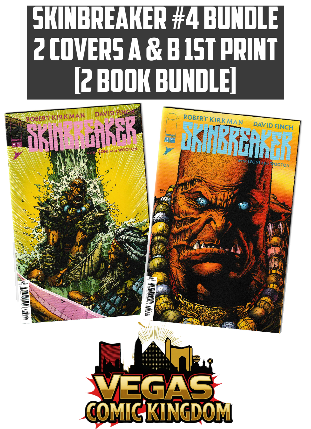 SKINBREAKER #4 Bundle 2 Covers A & B 1st Print [2 Book Bundle]