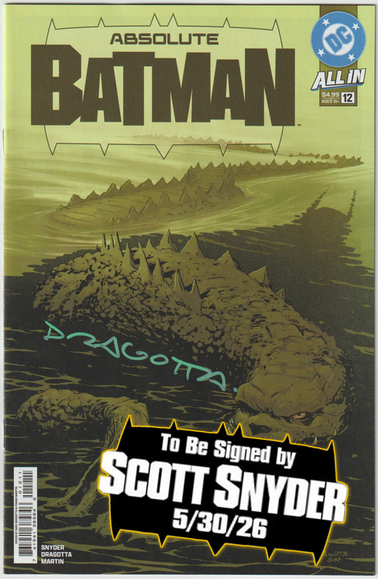 ABSOLUTE BATMAN #12 (1st Print & More) [SIGNED BY SCOTT SNYDER & NICK DRAGOTTA]
