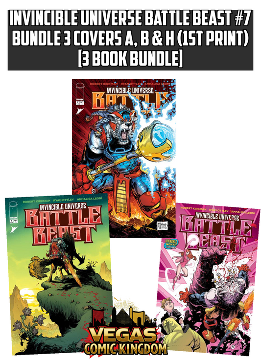 INVINCIBLE UNIVERSE BATTLE BEAST #7 Bundle 3 Covers A, B & H (1st Print) [3 Book Bundle]
