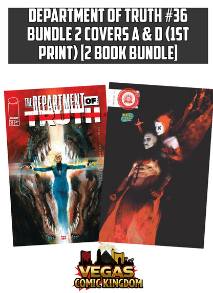 DEPARTMENT OF TRUTH #36 Bundle 2 Covers A & D (1st Print) [2 Book Bundle]
