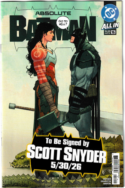 ABSOLUTE BATMAN #16 (1st Print & More) [SIGNED BY SCOTT SNYDER & NICK DRAGOTTA]