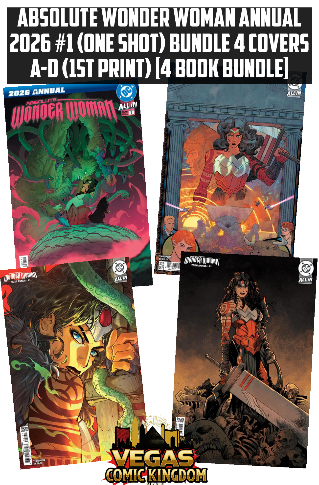 ABSOLUTE WONDER WOMAN ANNUAL 2026 #1 (ONE SHOT) Bundle 4 Covers A-D (1 ...
