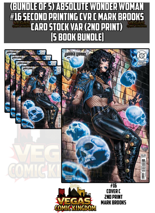 (x5) ABSOLUTE WONDER WOMAN #16 Second Printing Cvr C Mark Brooks Card Stock Var (2nd Print) [5 Book Bundle]