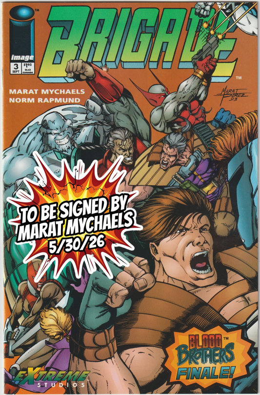 Brigade (1993) #3 (1st Print) [SIGNED BY CO-CREATOR MARAT MYCHAELS]