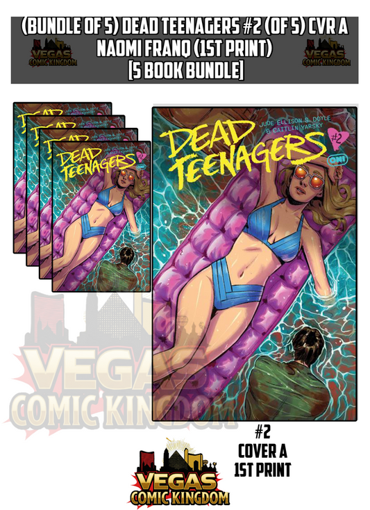 (x5) DEAD TEENAGERS #2 (OF 5) CVR A NAOMI FRANQ (1st Print) [5 Book Bundle]
