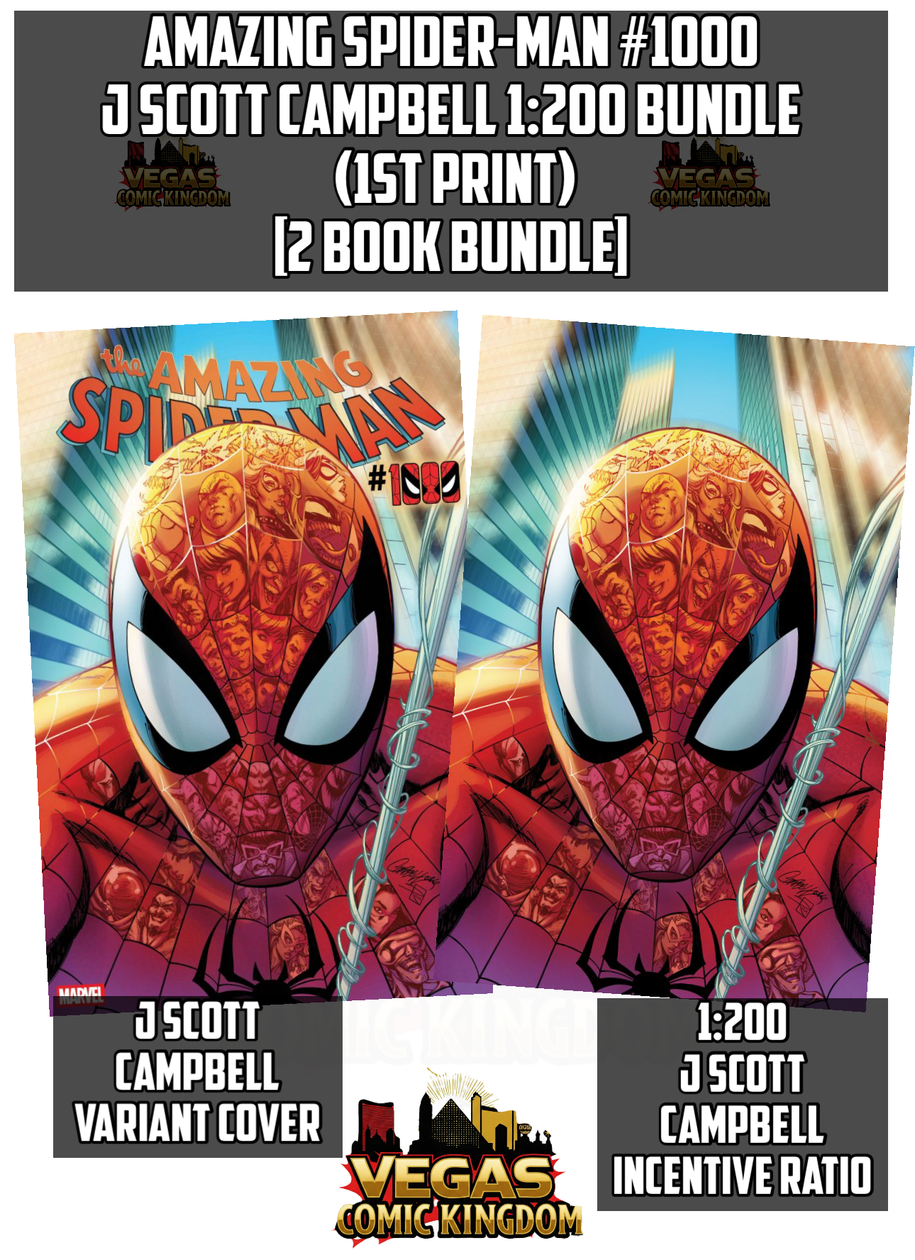 AMAZING SPIDER-MAN #1000 J. Scott Campbell 1:200 Bundle (1st Print) [2 Book Bundle]