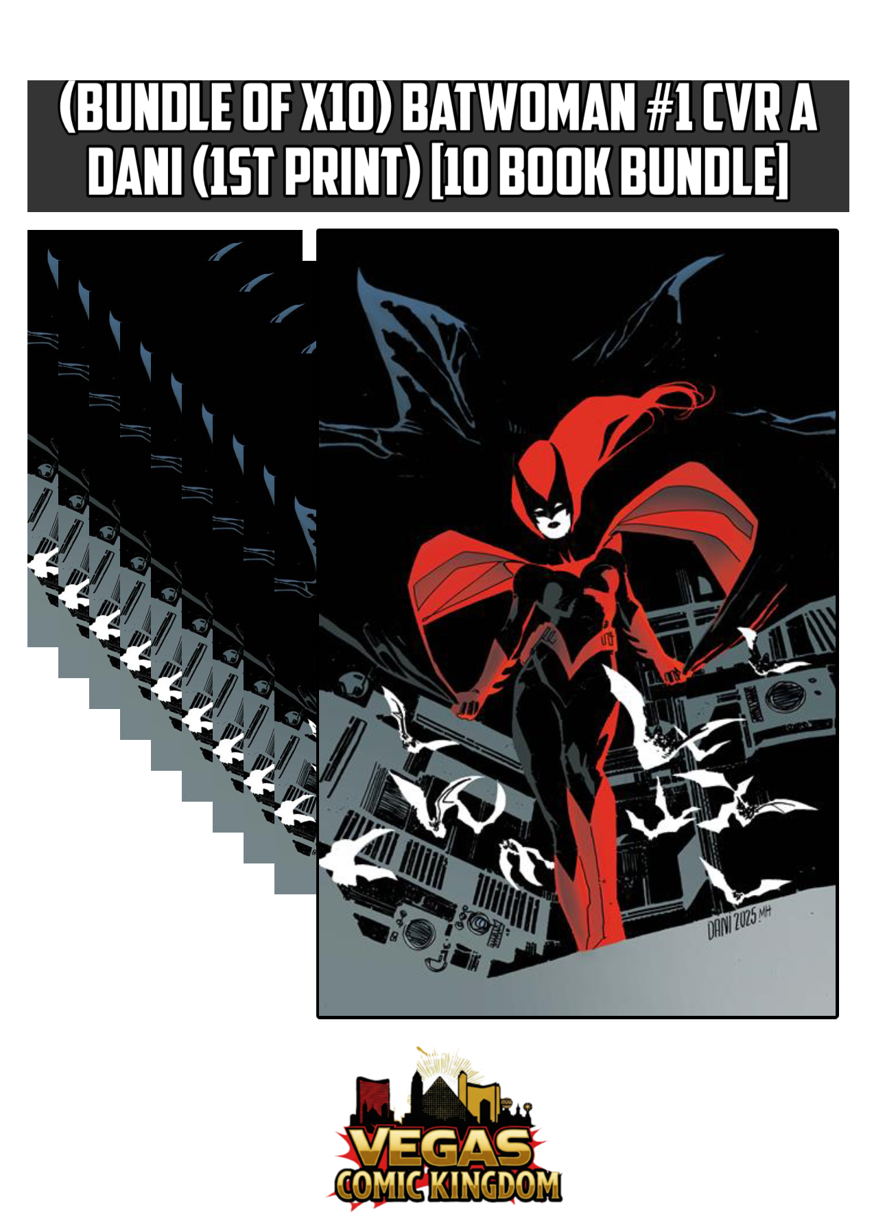(Bundle of x10) BATWOMAN #1 CVR A DANI (1st Print) [10 Book Bundle]