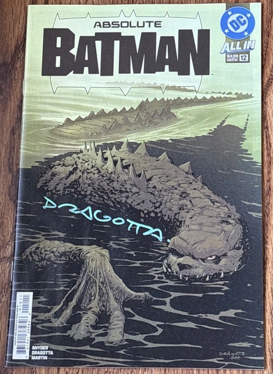 ABSOLUTE BATMAN #12 CVR A NICK DRAGOTTA (1st Print & More) [SIGNED BY SCOTT SNYDER & NICK DRAGOTTA]