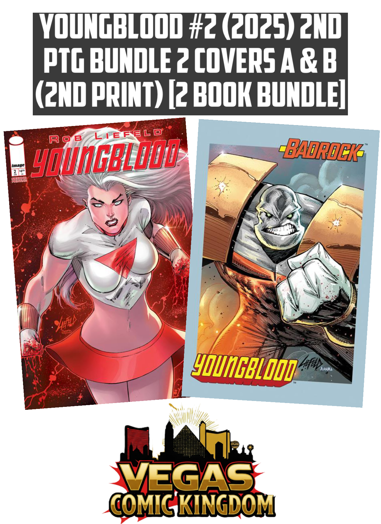 YOUNGBLOOD #2 (2025) 2ND PTG Bundle 2 Covers A & B (2nd Print) [2 Book Bundle]