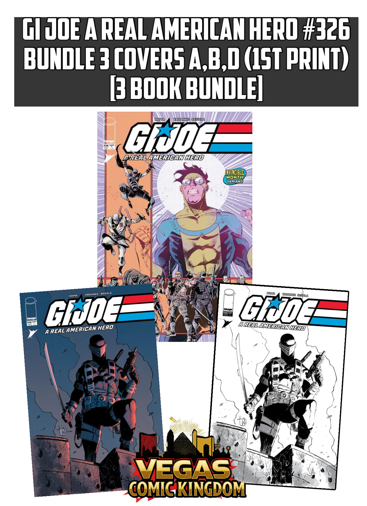 GI JOE A REAL AMERICAN HERO #326 Bundle 3 Covers A,B,D (1st Print) [3 Book Bundle]