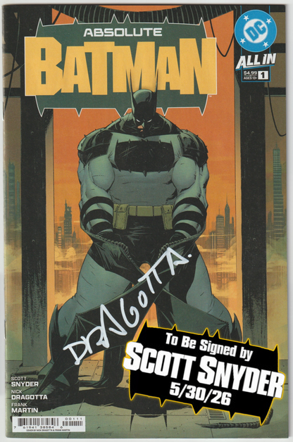 ABSOLUTE BATMAN #1 (1st Print) CVR A NICK DRAGOTTA (1st Print) [SIGNED BY SCOTT SNYDER & NICK DRAGOTTA - WHITE]
